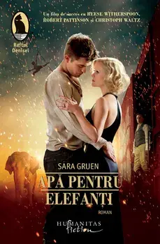 Apa pentru elefanti/Sara Gruen