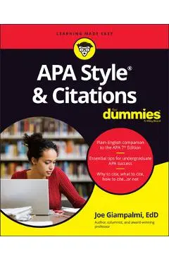 APA Style & Citations for Dummies - Joe Giampalmi