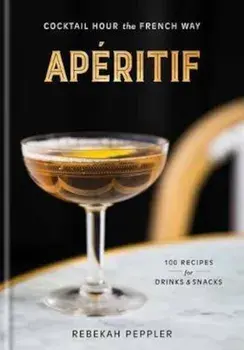Aperitif, Hardcover/Rebekah Peppler
