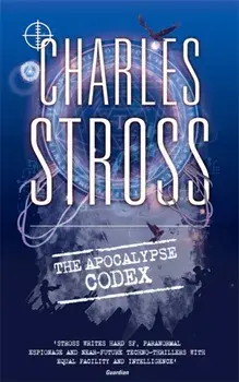 Apocalypse Codex. Book 4 in The Laundry Files, Paperback/Charles Stross