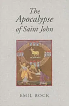 Apocalypse of Saint John, Paperback/Emil Bock