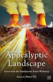 Apocalyptic Landscape. Poems from the Expressionist Poetry Workshop, Paperback/***