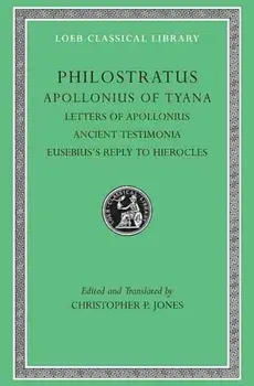 Apollonius of Tyana, Hardback/Philostratus