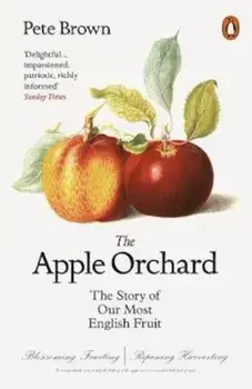 Apple Orchard, Paperback/Pete Brown