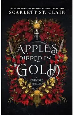 Apples Dipped in Gold - Scarlett St Clair