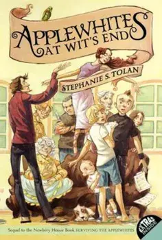 Applewhites at Wit's End, Paperback/Stephanie S. Tolan