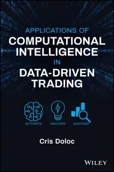 Applications of Computational Intelligence in Data-Driven Trading, Hardcover/Cris Doloc