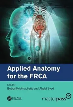 Applied Anatomy for the FRCA, Paperback/***