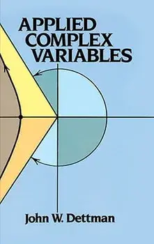 Applied Complex Variables, Paperback/John W. Dettman