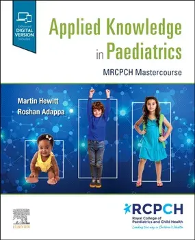 Applied Knowledge in Paediatrics: : MRCPCH Mastercourse, Paperback/***