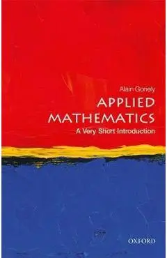 Applied Mathematics: A Very Short Introduction