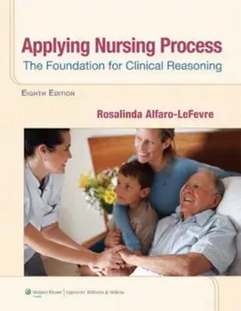 Applying Nursing Process/Rosalinda Alfaro LeFevre