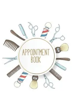 Appointment Book: Featuring daily weekly calendar with 15 minute hourly intervals (7am-9pm) for scheduling, Hair Stylists, Salons, and N - Nbj Appointment Journals