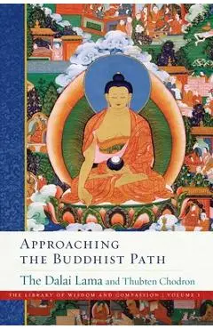 Approaching the Buddhist Path, Volume 1 - Dalai Lama