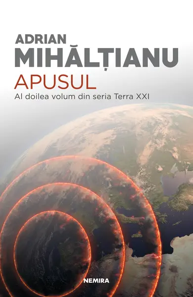 Apusul (Seria TERRA XXI, partea a II-a)