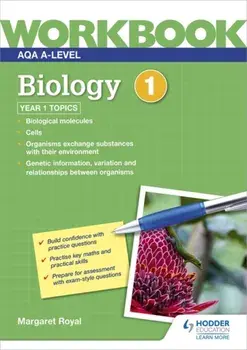 AQA A-level Biology Workbook 1, Paperback/Margaret Royal