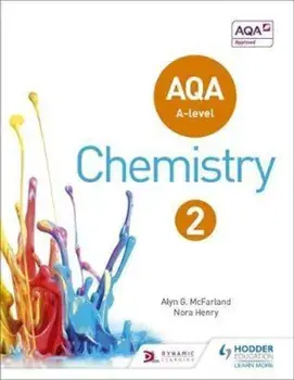 AQA A Level Chemistry Student Book 2, Paperback/Alyn G McFarland
