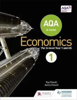 AQA A-level Economics Book 1, Paperback/Ray Powell & James Powell