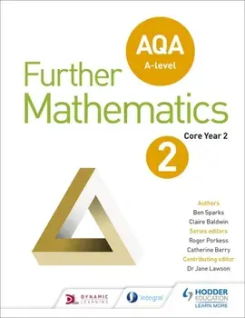 AQA A Level Further Mathematics Core Year 2, Paperback/John Du Feu