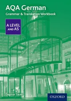 AQA A Level German: Grammar & Translation Workbook, Paperback/Dagmar Sauer