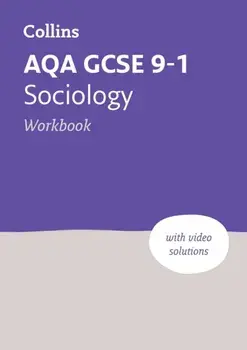 AQA GCSE 9-1 Sociology Workbook. Ideal for Home Learning, 2023 and 2024 Exams, 2 Revised edition, Paperback/Collins GCSE