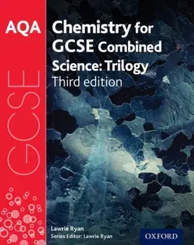 AQA GCSE Chemistry for Combined Science (Trilogy) Student Book, Paperback/Lawrie Ryan