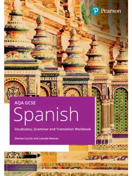AQA GCSE Spanish Vocabulary, Grammar and Translation Workbook, Paperback/Leanda Reaves