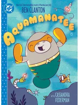 Aquamanatee, Hardback/Cassandra Federman