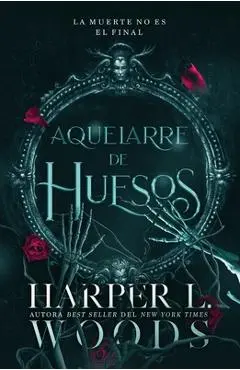 Aquelarre de Huesos - Harper L. Woods
