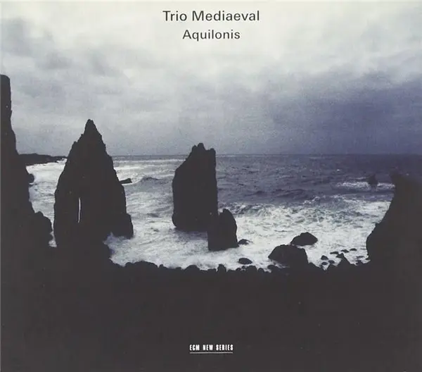 Aquilonis | Trio Mediaeval