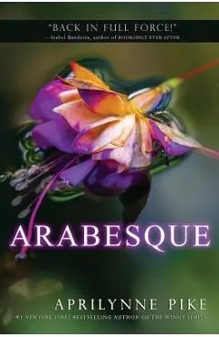 Arabesque - Aprilynne Pike