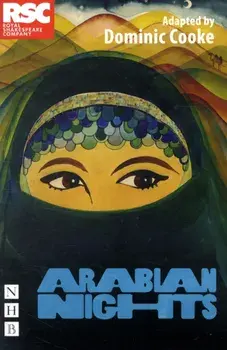 Arabian Nights (RSC version), Paperback/Dominic Cooke