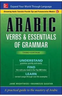 Arabic Verbs & Essentials of Grammar, Third Edition - Mahmoud Gaafar