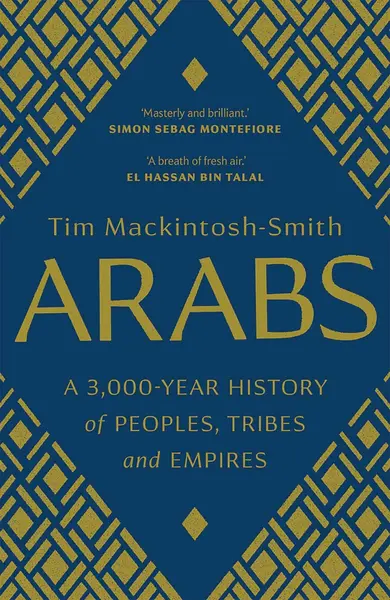 Arabs | Tim Mackintosh-Smith