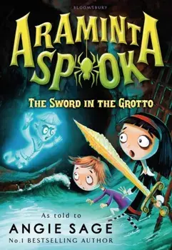 Araminta Spook: The Sword in the Grotto, Paperback/Angie Sage