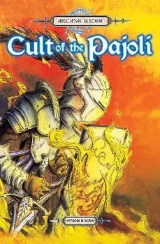 Arcane Rites: Cult of the Pajoli, Paperback/***