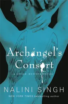 Archangel's Consort. Book 3, Paperback/Nalini Singh