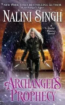 Archangel's Prophecy/Nalini Singh