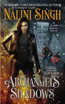 Archangel's Shadows, Paperback/Nalini Singh