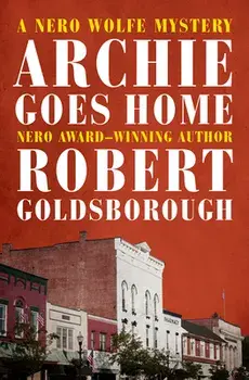Archie Goes Home, Paperback/Robert Goldsborough