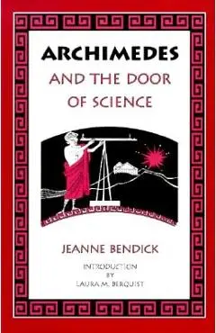 Archimedes & the Door of Science - Jeanne Bendick