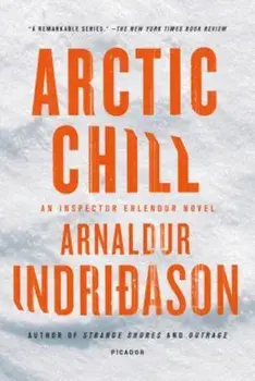 Arctic Chill, Paperback/Arnaldur Indridason