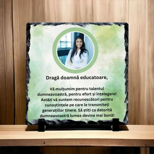 Ardezie pentru Doamna Educatoare