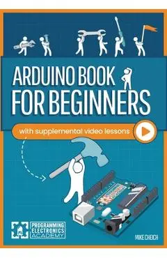 Arduino Book for Beginners - Mike Cheich