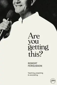 Are You Getting This? Paperback, Paperback/Robert Fergusson