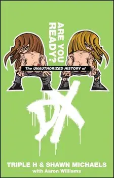 Are You Ready?: The Unauthorized History of DX, Paperback/Aaron Feigenbaum