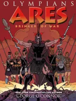 Ares: Bringer of War, Paperback/George O'Connor