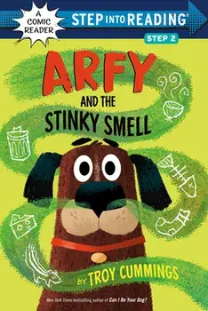 Arfy and the Stinky Smell, Paperback/Troy Cummings
