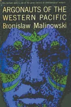 Argonauts of the Western Pacific, Paperback/Bronislaw Malinowski
