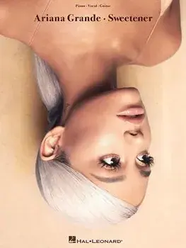 Ariana Grande - Sweetener, Paperback/Ariana Grande